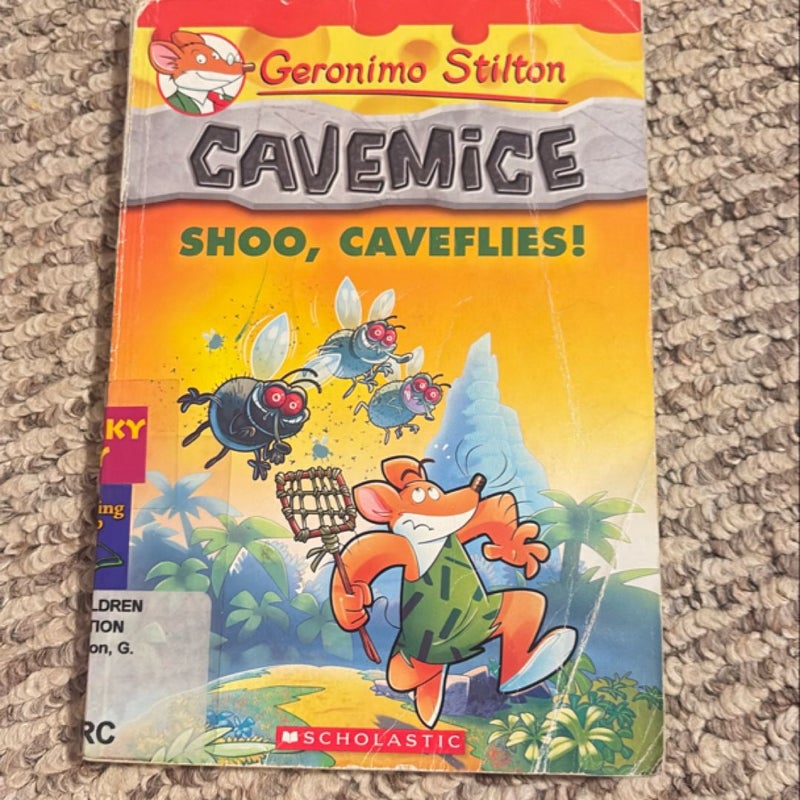 Shoo, Caveflies! (Geronimo Stilton Cavemice #14)