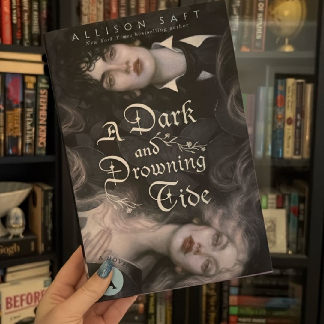 A Dark and Drowning Tide