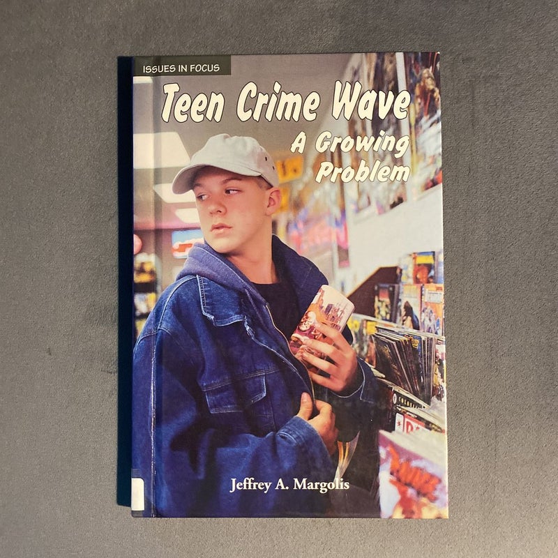 Teen Crime Wave