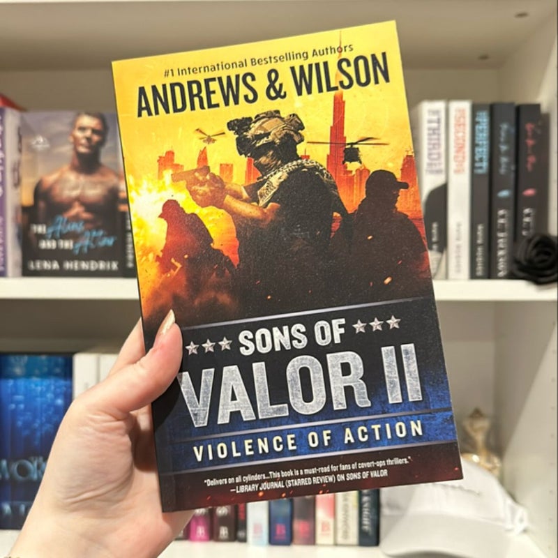 Sons of Valor II: Violence of Action