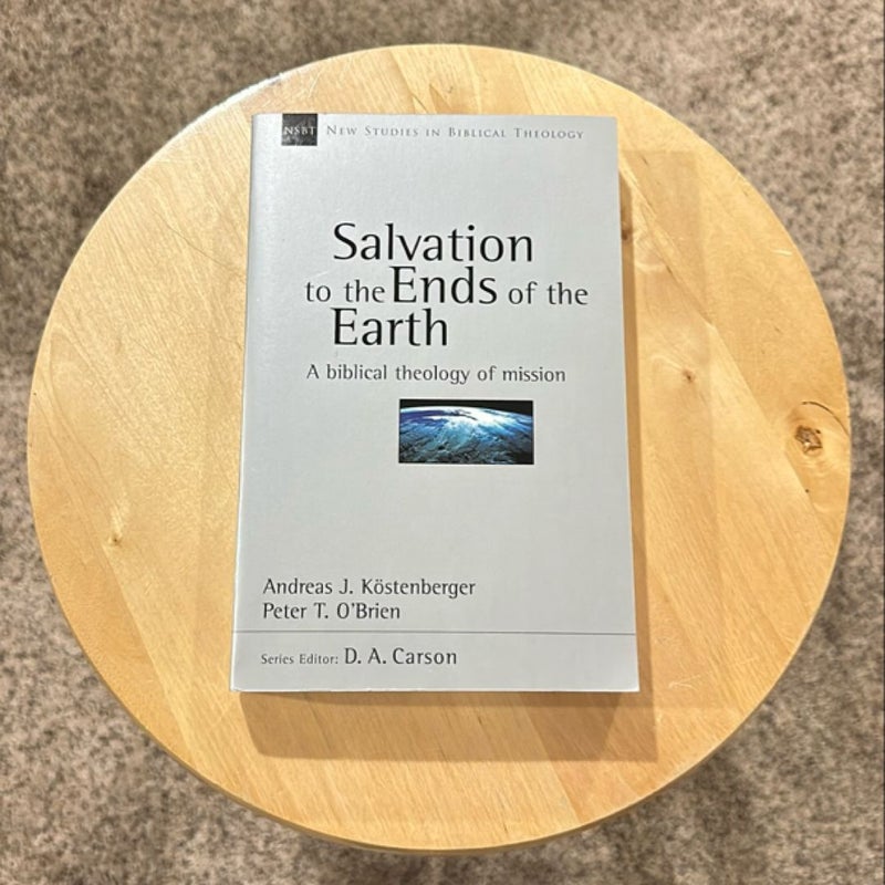 Salvation to the Ends of the Earth