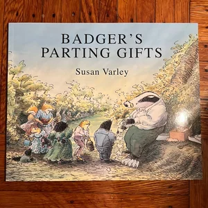 Badger's Parting Gifts