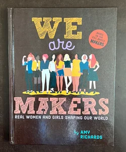 We Are Makers