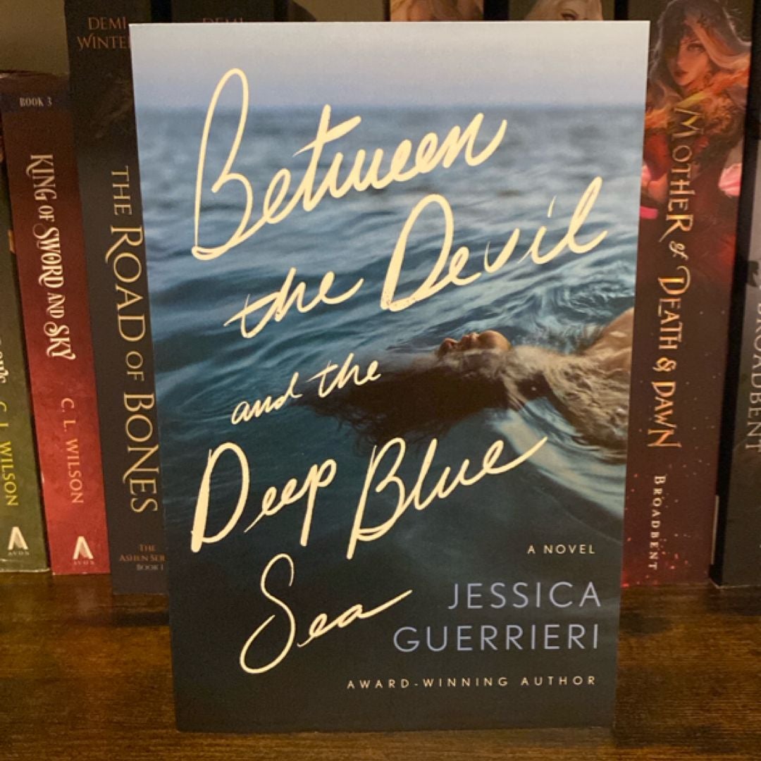 Between the Devil and the Deep Blue Sea
