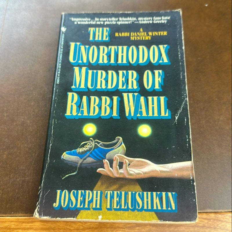 The Unorthodox Murder of Rabbi Wahl