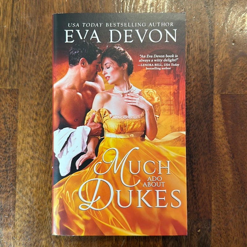 Much Ado about Dukes