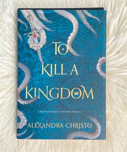 To Kill a Kingdom