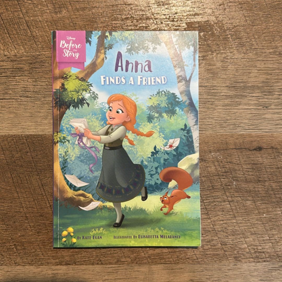 Disney Before the Story: Anna Finds a Friend
