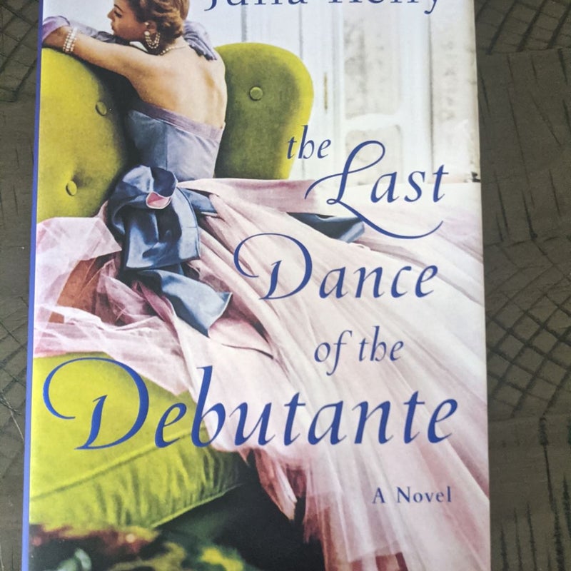 The Last Dance of the Debutante