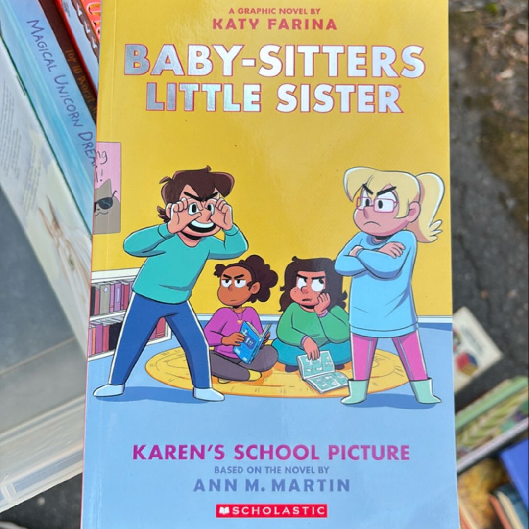 Karen's School Picture: a Graphic Novel (Baby-Sitters Little Sister #5) (Adapted Edition)