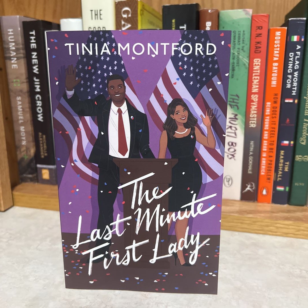 The Last Minute First Lady