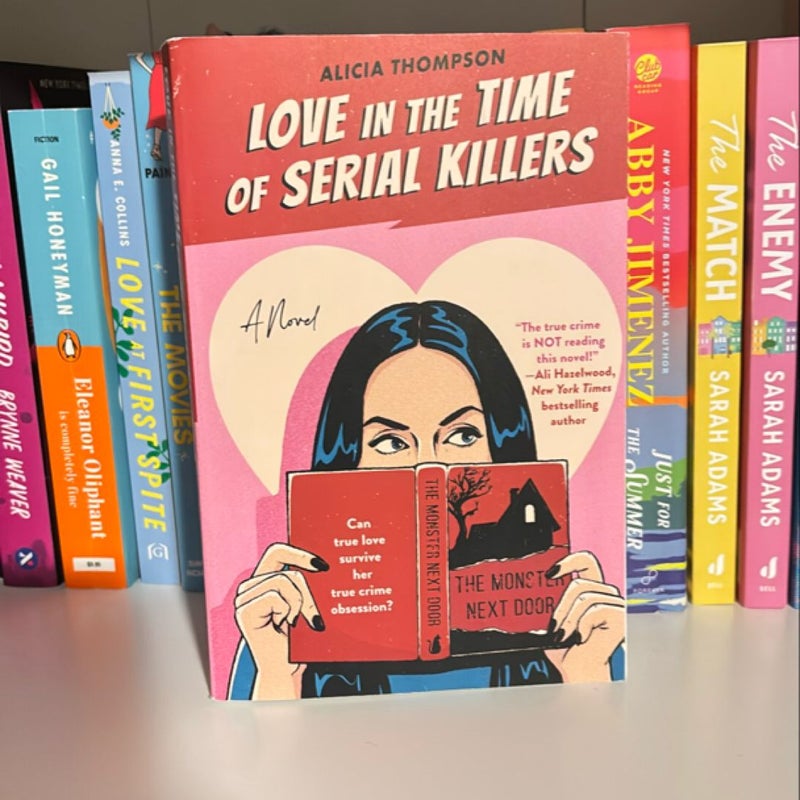 Love in the Time of Serial Killers