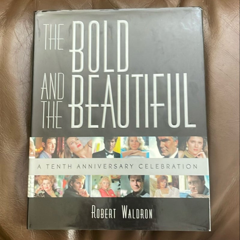 The Bold and the Beautiful