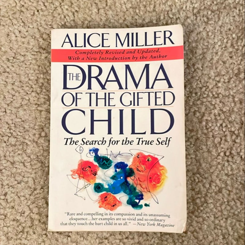 The Drama of the Gifted Child