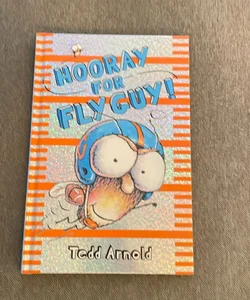 Hooray for Fly Guy!