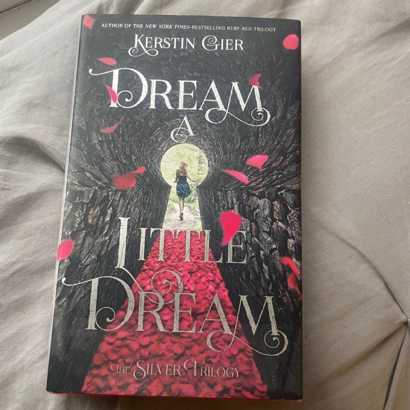 Dream a Little Dream