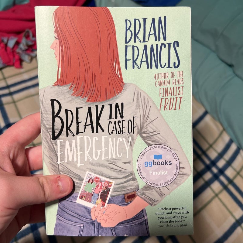 Break in Case of Emergency