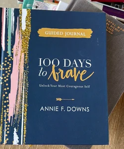 100 Days to Brave Guided Journal
