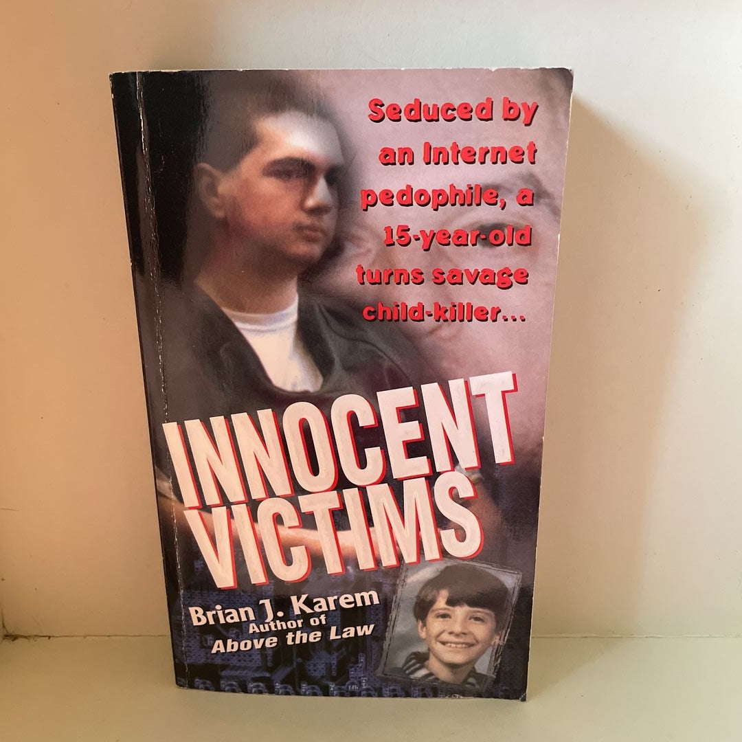 Innocent Victims by Brian J. Karem; Brian Karem, Paperback | Pangobooks