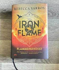 Iron Flame (GERMAN EDITION WITH SPRAYED EDGES) 