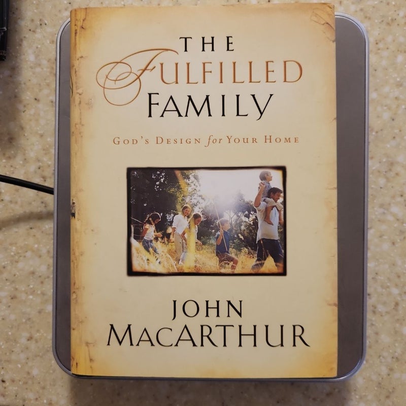 The Fulfilled Family