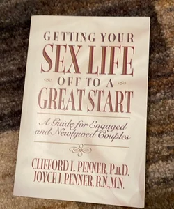Getting Your Sex Life off to a Great Start