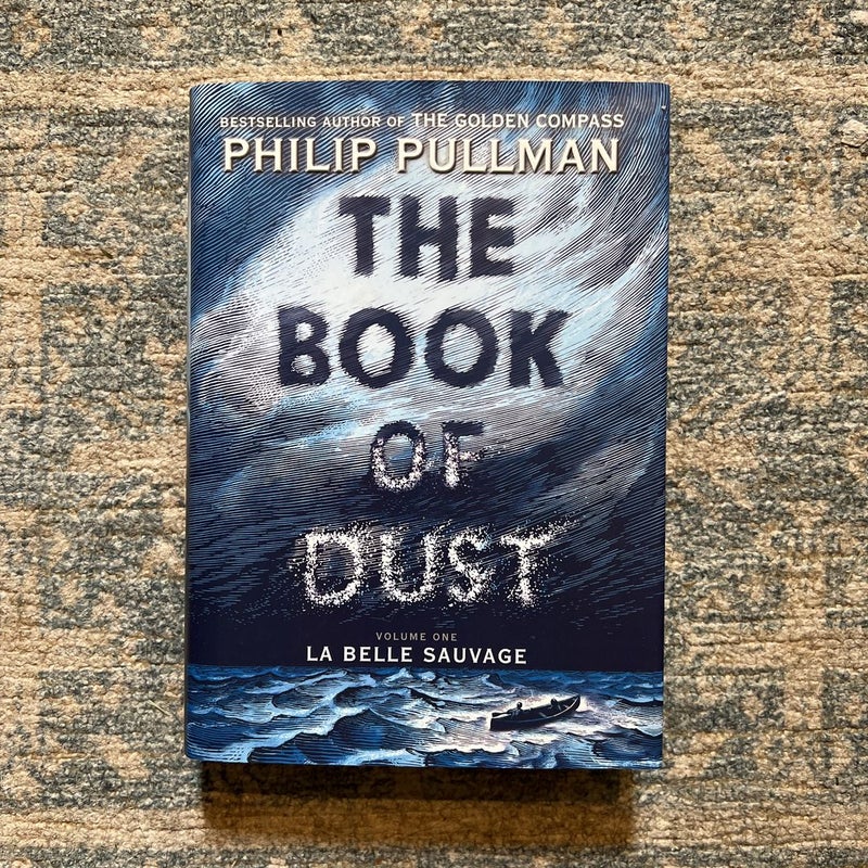 The Book of Dust: la Belle Sauvage (Book of Dust, Volume 1)