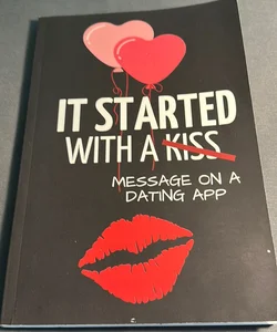 It Started with a Message on a Dating App