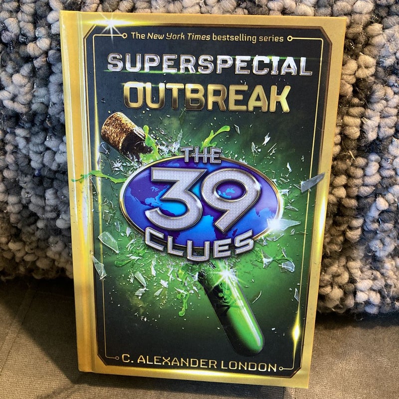 Outbreak (the 39 Clues: Super Special, Book 1)