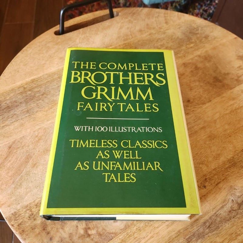 The Complete Brothers Grimm Fairy Tales