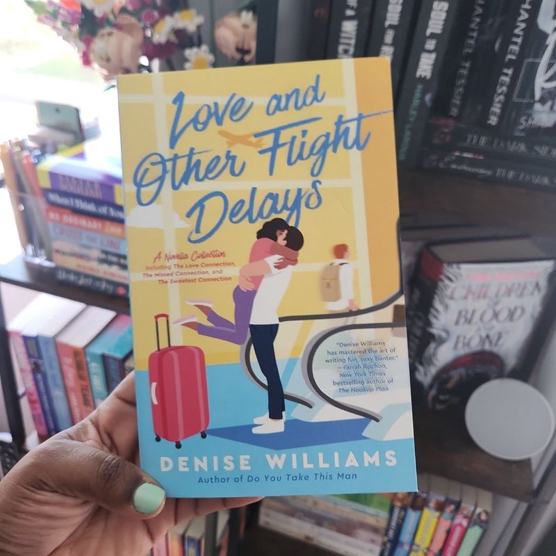 Love and Other Flight Delays