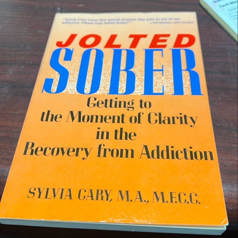 Jolted Sober