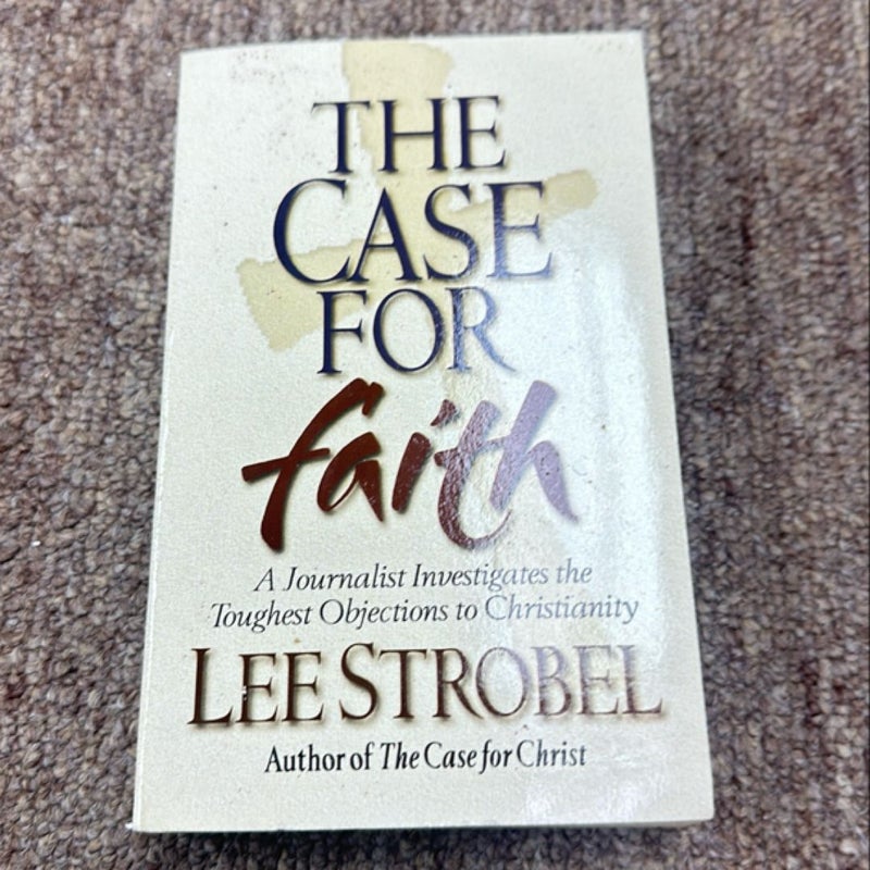 The Case for Faith