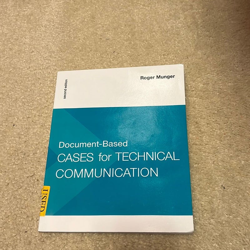 Document-Based Cases for Technical Communication