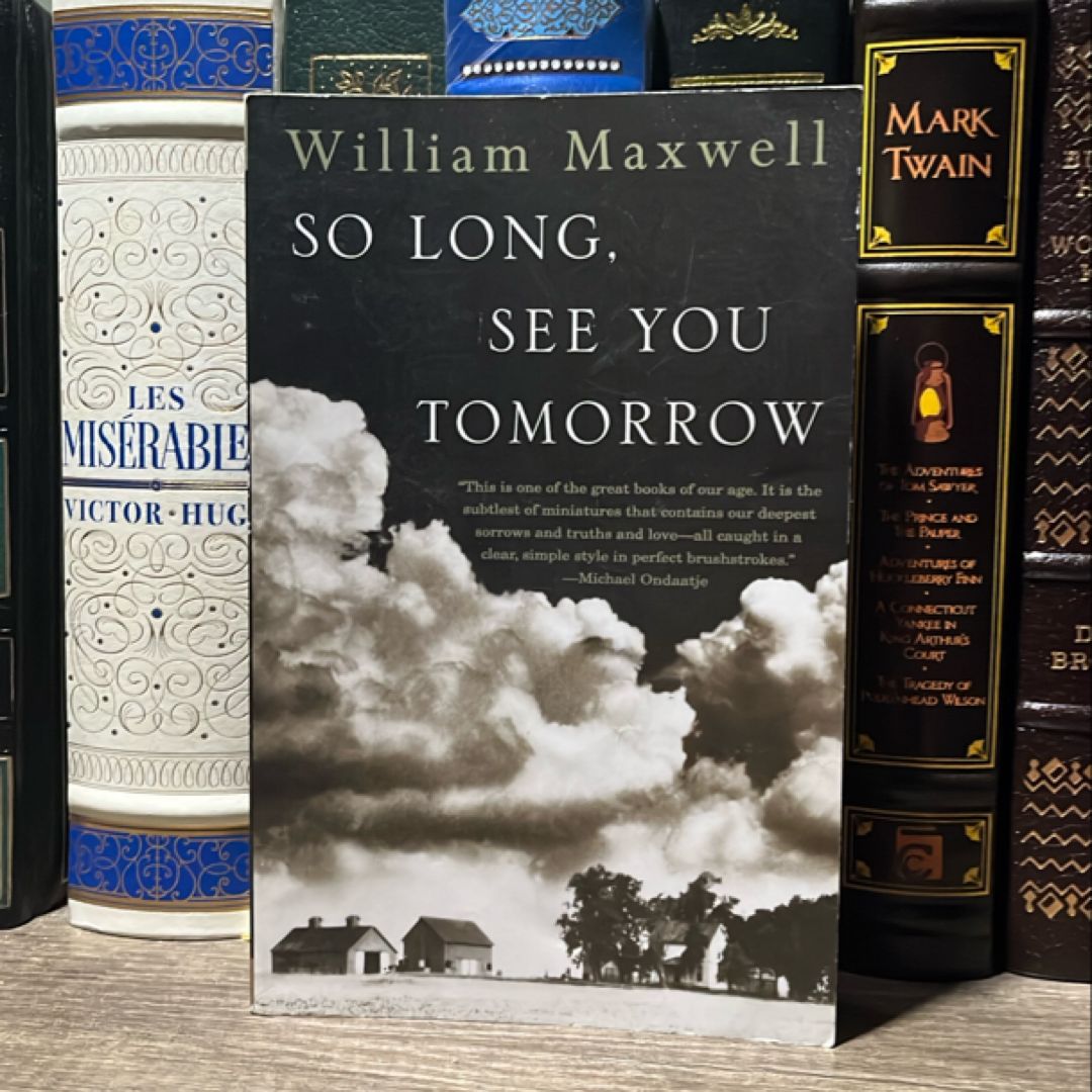 So Long, See You Tomorrow