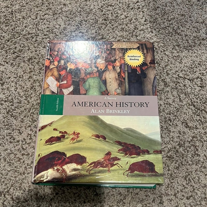 American History: a Survey W/PSI CD (NASTA Hardcover Reinforced High School Binding) by Alan Brinkley