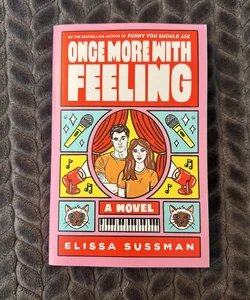 Once More With Feeling (B&N Exclusive Edition)