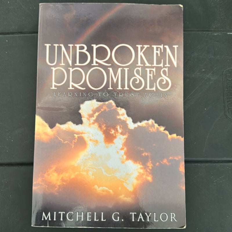 Unbroken Promises