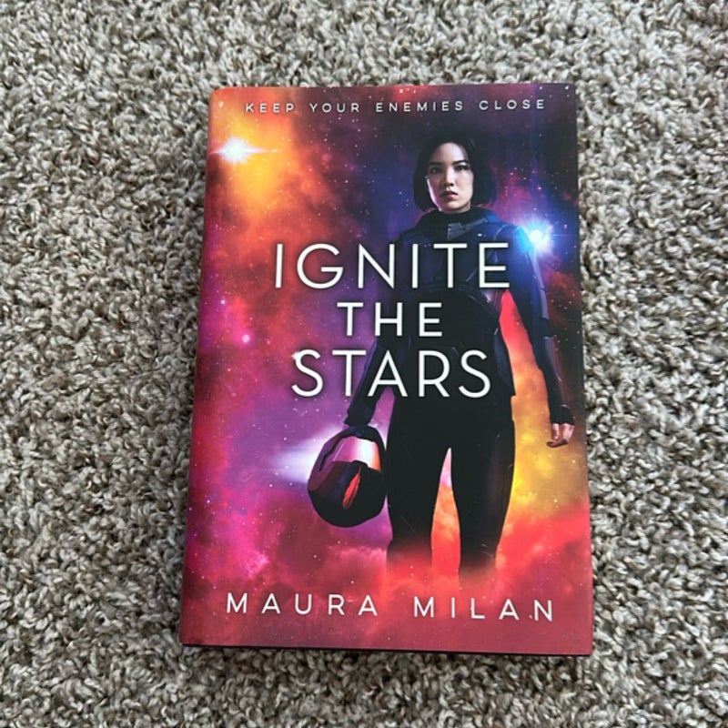 Ignite the Stars (signed)