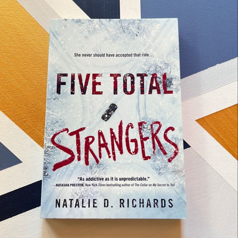 Five Total Strangers