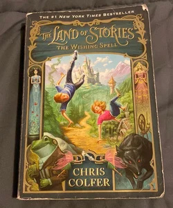 The Land of Stories: the Wishing Spell