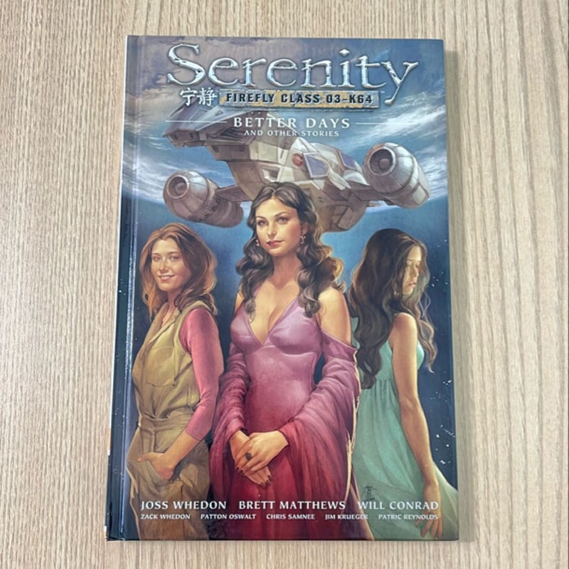 Serenity Volume 2: Better Days and Other Stories 2nd Edition