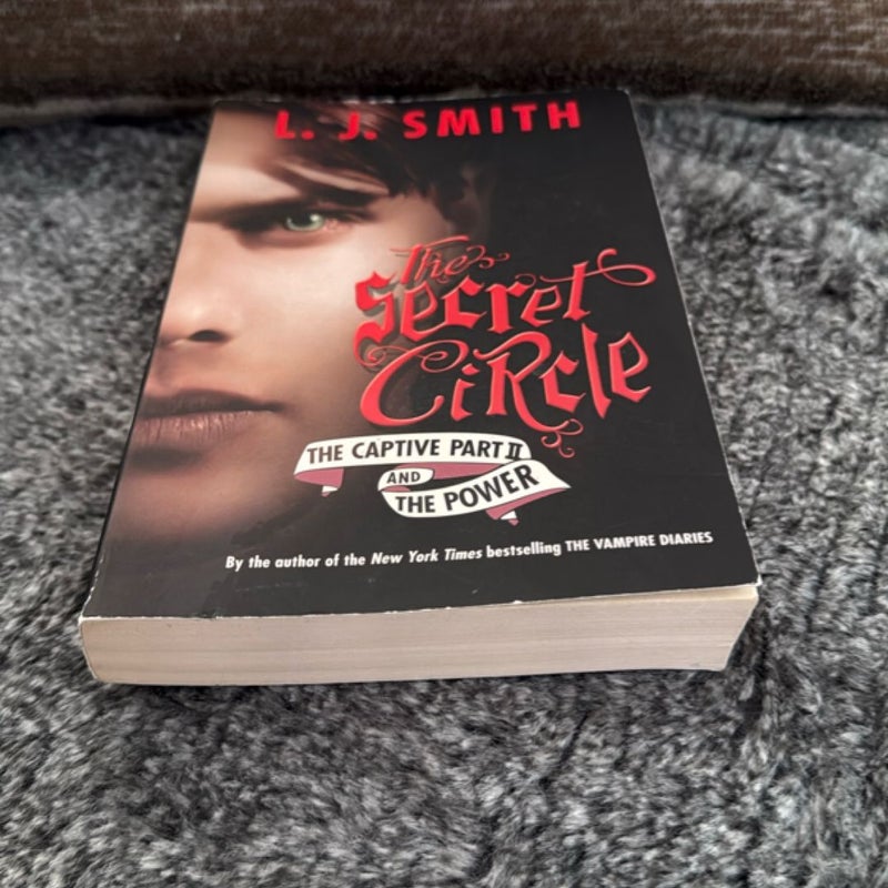 The Secret Circle: the Captive Part II and the Power
