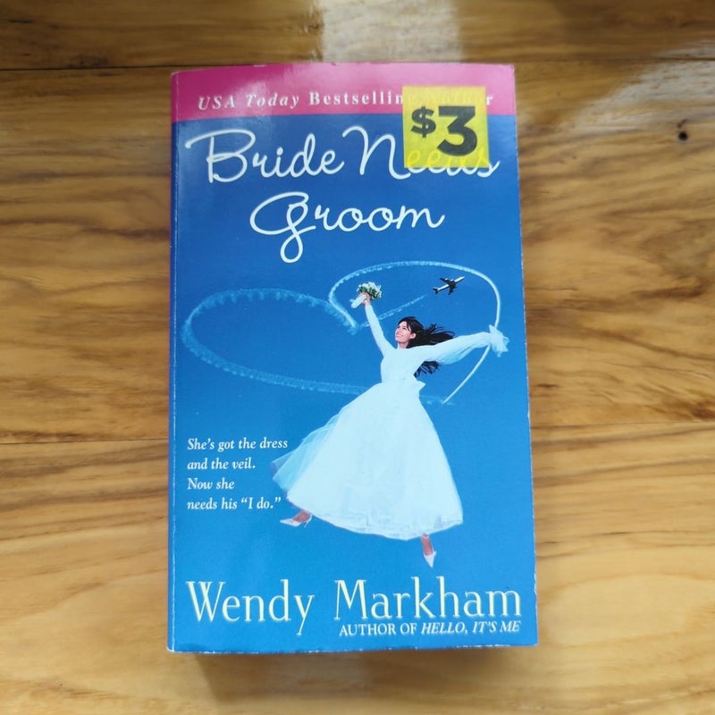 Bride Needs Groom