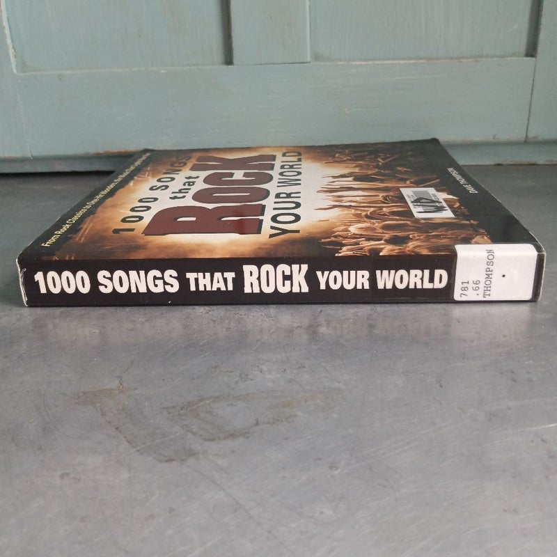 1000 Songs That Rock Your World