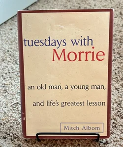 Tuesdays with Morrie