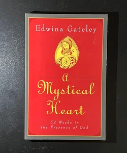 A Mystical Heart
