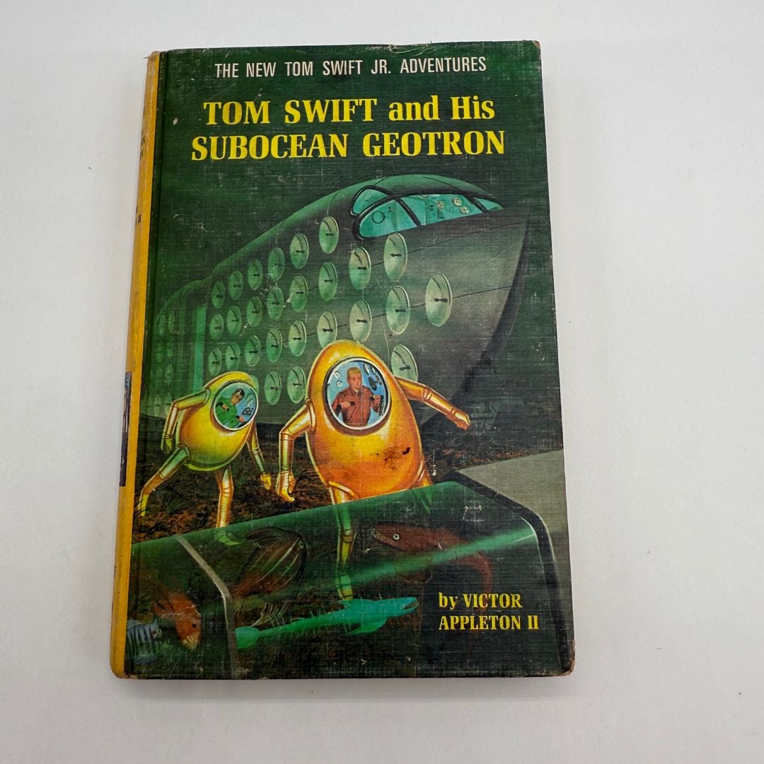 Tom Swift and His Subocean Geotron