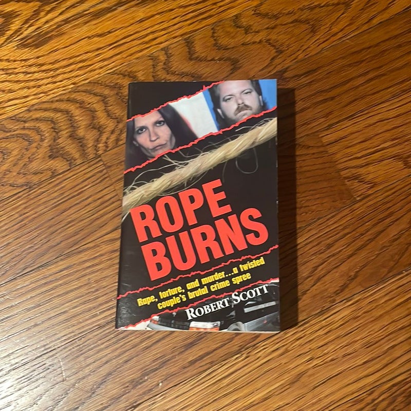 Rope Burns by Robert Scott