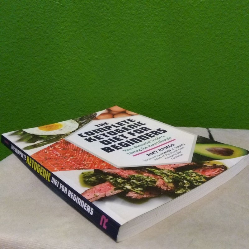 The Complete Ketogenic Diet for Beginners